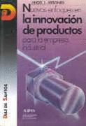 NUEVOS ENFOQUES EN LA INNOVACION DE PRODUCTOS