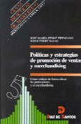 POLITICA Y ESTRATEGIAS DE  PROMOCION DE VENTAS Y MERCHANDISING