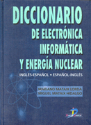 DICCIONARIO ELECTRONICA INFORMATICA ENERGIA NUCLEAR