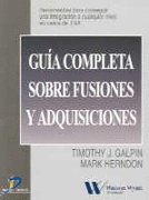 GUIA COMPLETA SOBRE FUSIONES Y ADQUISICIONES