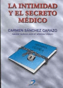INTIMIDAD Y EL SECRETO MEDICO, LA