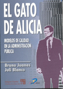 GATO DE ALICIA, EL (MODELOS CALIDAD ADMINISTRACION