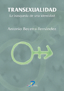 TRANSEXUALIDAD. LA BUSQUEDA DE UNA IDENTIDAD.