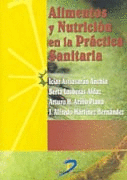 ALIMENTOS Y NUTRICION EN LA PRACTICA SANITARIA
