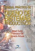 MANUAL PRACTICO DE DISE�O DE SISTEMAS PRODUCTIVOS
