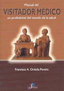 MANUAL DEL VISITADOR MEDICO.