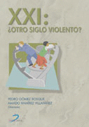 XX OTRO SIGLO VIOLENTO