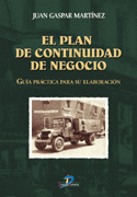 EL PLAN DE CONTINUIDAD DE NEGOCIO GUIA PRACTICA PARA ELABORACION