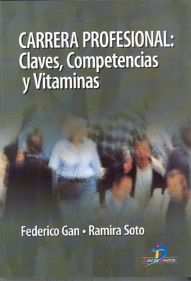 CARRERA PROFESIONAL CLAVES COMPETENCIAS Y VITAMINAS