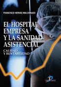 HOSPITAL EMPRESA Y LA SANIDAD ASISTENCIAL, EL