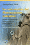 CONTRATACION DEL MANTENIMIENTO INDUSTRIAL, LA