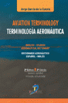 AVIATION TERMINILOGOY / TERMINOLOGIA AERONAUTICA 2 ED