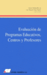 EVALUACION DE PROGRAMAS EDUCATIVOS CENTROS Y PROFESORES
