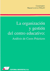 LA ORGANIZACION Y GESTION DEL CENTRO EDUCATIVO