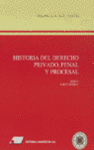 HISTORIA DEL DERECHO PRIVADO, PENAL Y PROCESAL (2 TOMOS)