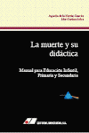MUERTE Y SU DIDACTICA LA