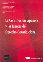 LA CONSTITUCIN ESPAOLA Y LAS FUENTES DEL DERECHO CONSTITUCIONAL