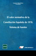 EL VALOR NORMATIVO DE LA CONSTITUCIN ESPAOLA DE 1978.