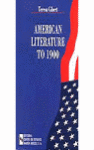 AMERICAN LITERATURE TO 1900