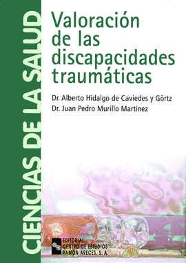 VALORACION DE LAS DISCAPACIDADES TRAUMATICAS
