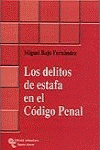 DELITOS DE ESTAFA EN EL CODIGO PENAL, LOS
