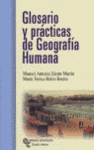 ***GLOSARIO Y PRACTICAS DE GEOGRAFIA HUMANA