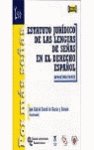 ***ESTATUTO JURIDICO DE LAS LENGUAS DE SE�AS EN EL DERECHO ESPA�OL