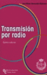 TRANSMISION POR RADIO 5� ED