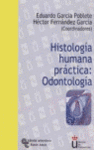 ***HISTOLOGIA HUMANA PRACTICA ODONTOLOGIA