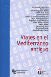 VIAJES EN EL MEDITERRANEO ANTIGUO