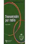 TRANSMISION POR RADIO 6�EDICION