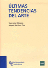 �LTIMAS TENDENCIAS DEL ARTE