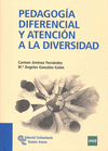 PEDAGOGIA DIFERENCIAL Y ATENCION A LA DIVERSIDAD