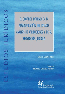 EL CONTROL INTERINO EN LA ADMINISTRACION DEL ESTADO