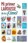 MI PRIMER LAROUSSE DE LOS COMO