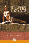 MANUAL COMPLETO DE PILATES SUELO