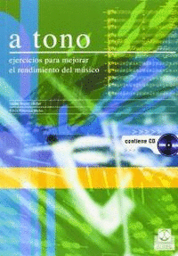 A TONO + CD - EJERCICIOS PARA MEJORAR RENDIMIENTO DEL MUSICO