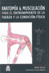 ANATOMIA Y MUSCULACION PARA EL ENTRENAMIENTO