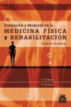 EVALUACION Y MEDICION EN LA MEDICINA FISICA Y REHABILITACION