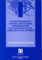 PROCEDIMIENTO CONTRA LOS ESTADOS MIEMBROS POR INCUMPLIMIENTO DEL