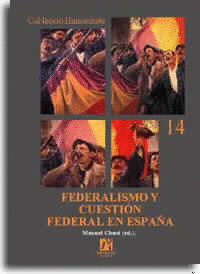FEDERALISMO CUESTION FEDERAL ESPA�A
