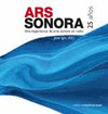 ARS SONORA, 25 A�OS