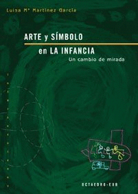 ARTE Y SIMBOLISMO EN LA INFANCIA