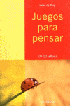 JUEGOS PARA PENSAR 9-10 A�OS