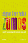 GRAN LIBRO DE LOS ZUMOS, EL