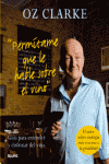 PERMITAME QUE LE HABLE SOBRE EL VINO