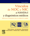 VNCULOS DE NOC Y NIC A NANDA-I Y DIAGNSTICOS MDICOS