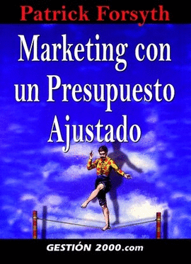 MARKETING CON UN PRESUPUESTO AJUSTADO