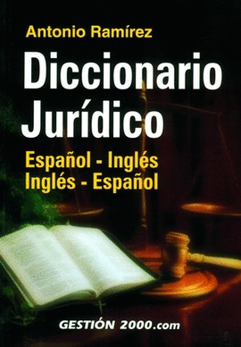 DICCIONARIO JURIDICO ESPA�OL INGLES