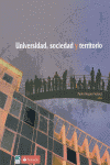 UNIVERSIDAD, SOCIEDAD Y TERRITORIO